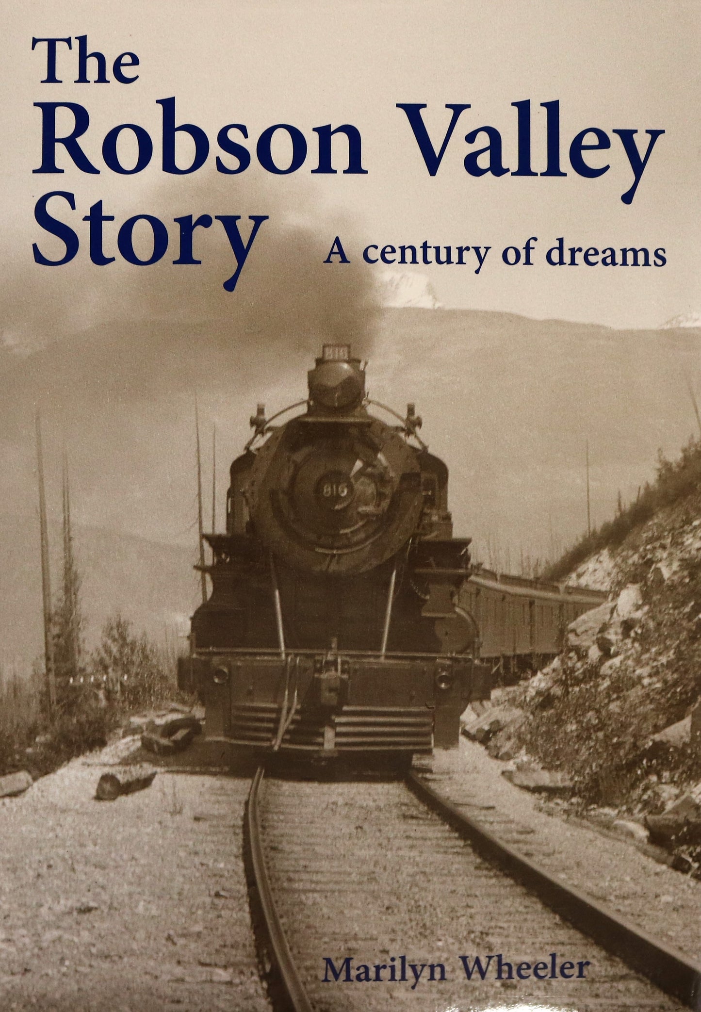 Robson Valley Story British Columbia BC Canada Canadian Local History Used Book