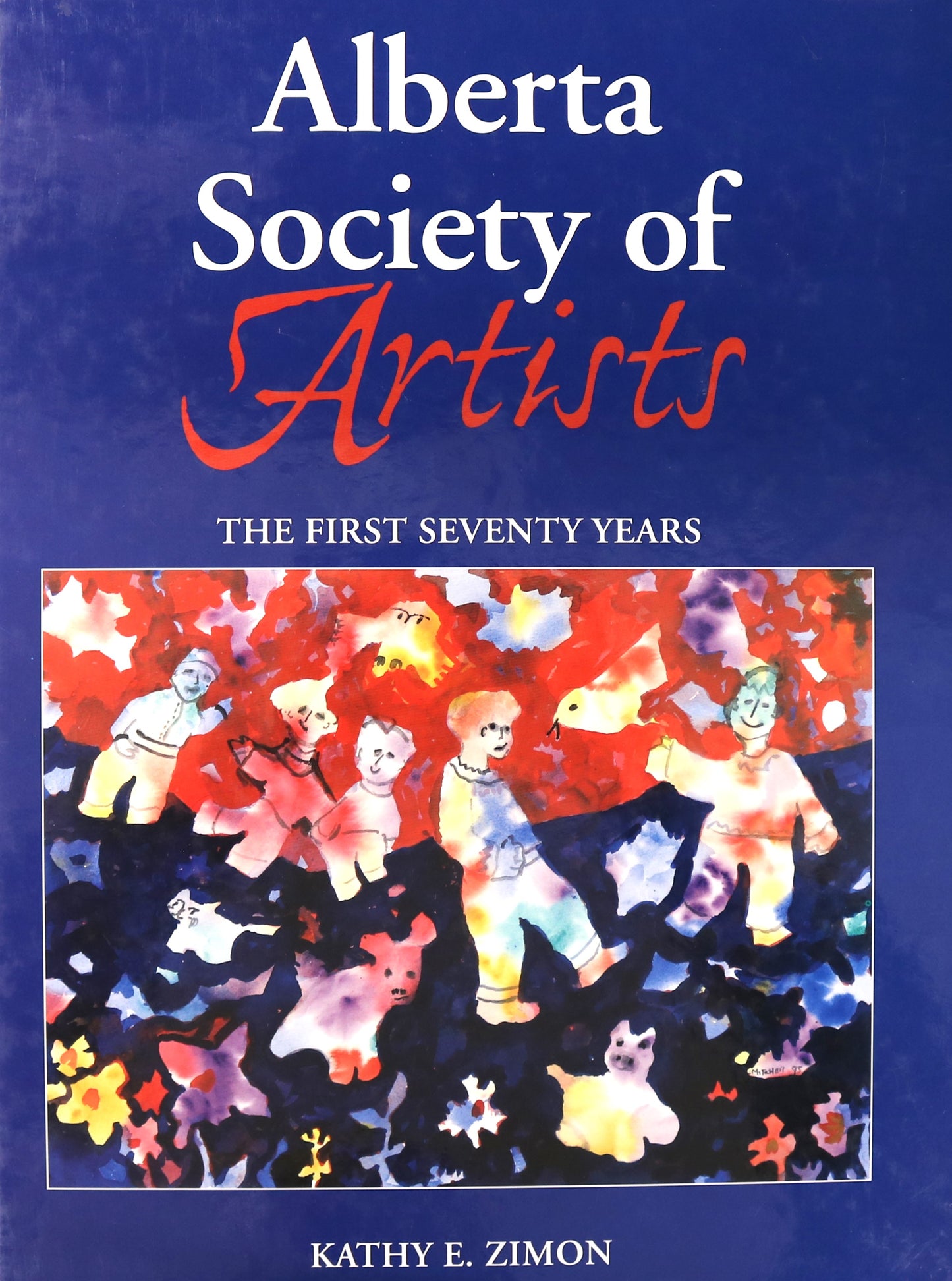 Alberta Society of Artists First 70 Years Canada Canadian Art History Used Book