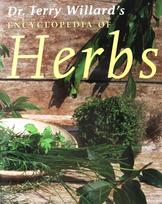 Encyclopedia of Herbs Herbal Plants Formulas Natural Medicine Medicinal Guide Book