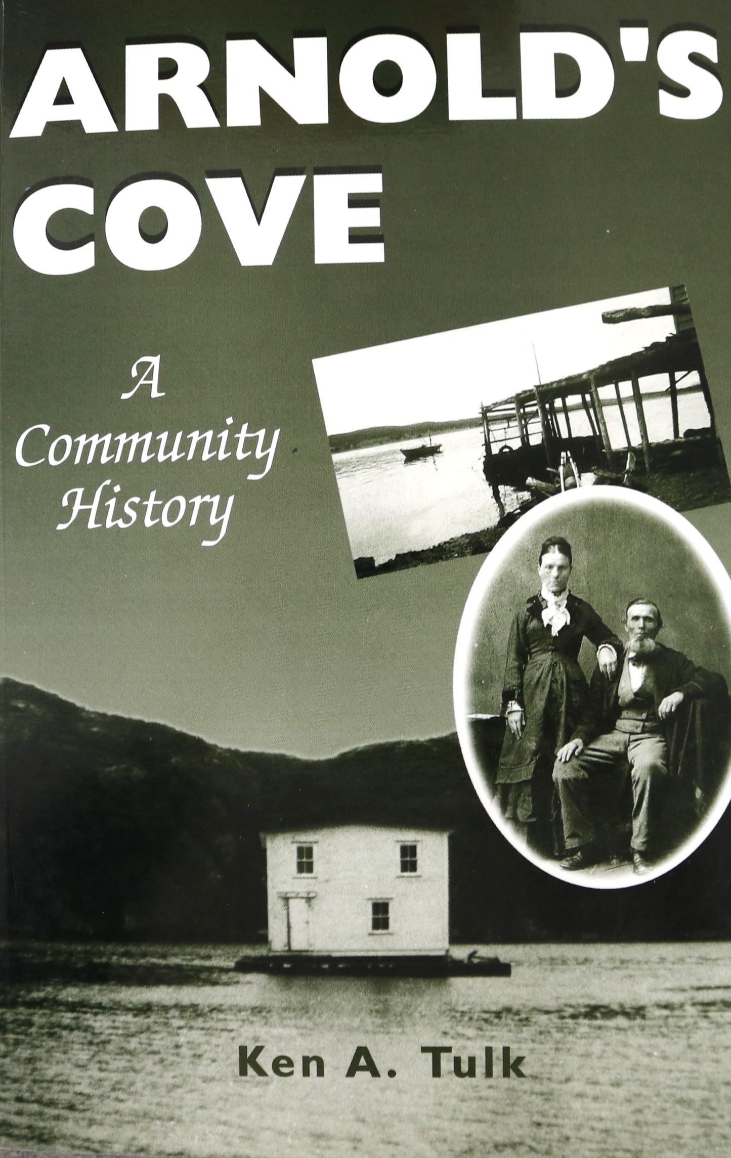 Arnold's Cove Community History Newfoundland Canada Canadian Local History Book