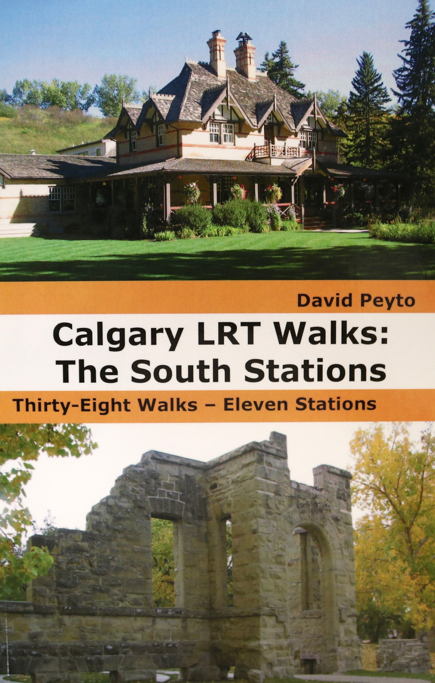 Calgary LRT Walks South Stations Walking Tour Train Station Pathway Guide Book