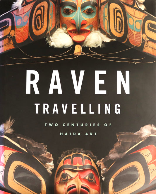 Raven Travelling Haida Canada Canadian First Nations Artists Art Sculpture Book