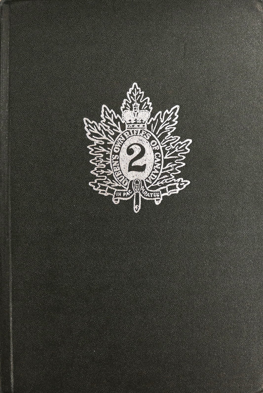 The Queens Own Rifles of Canada 1860-1960 Canadian Army WW1 WW2 Book