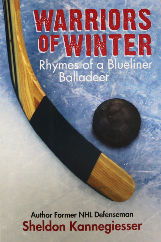 Warriors of Winter Hockey NHL National League Poems Poetry Sports Book