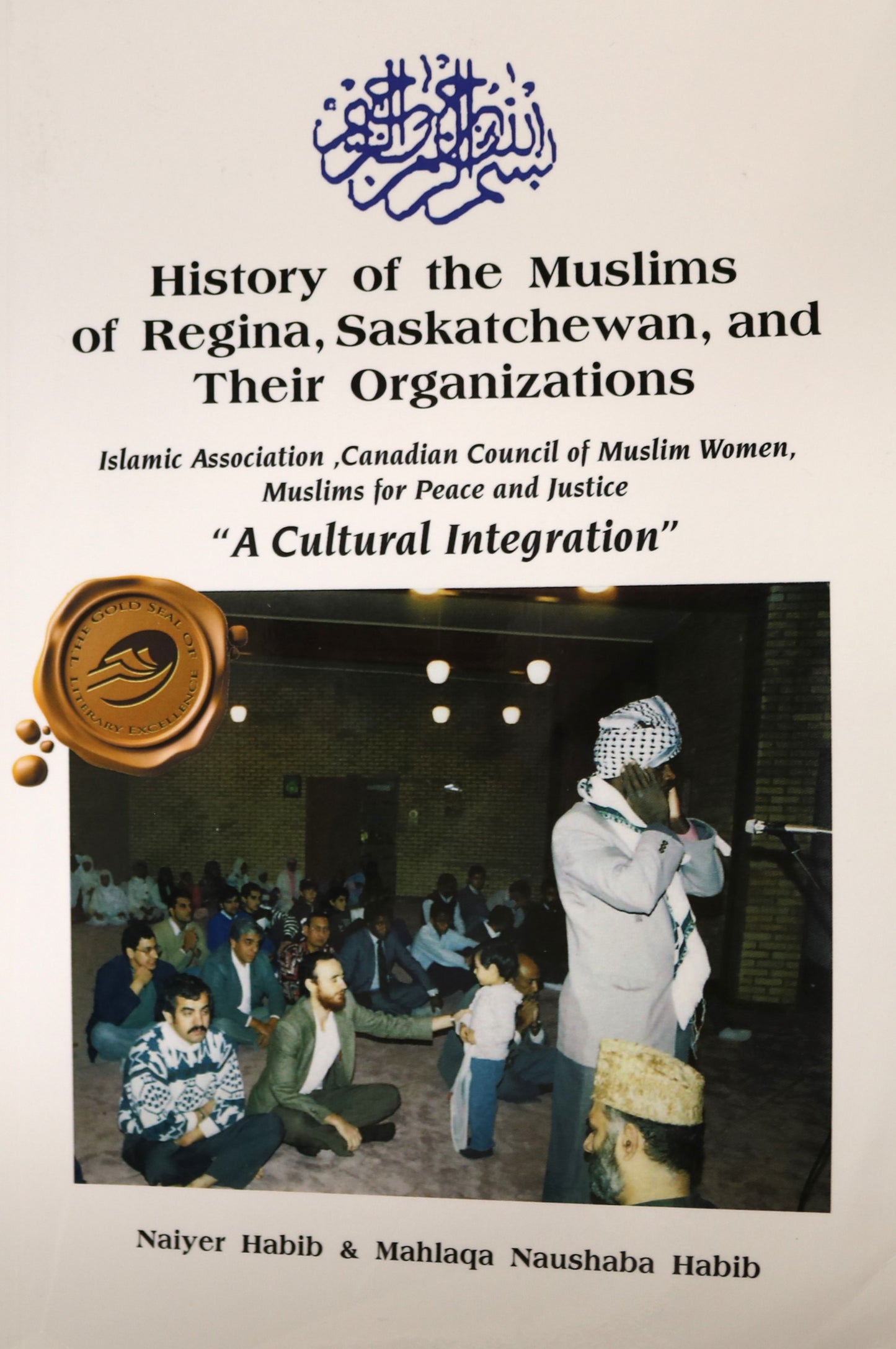 Muslim Organizations Islamic Regina Saskatchewan Canada Canadian History Book