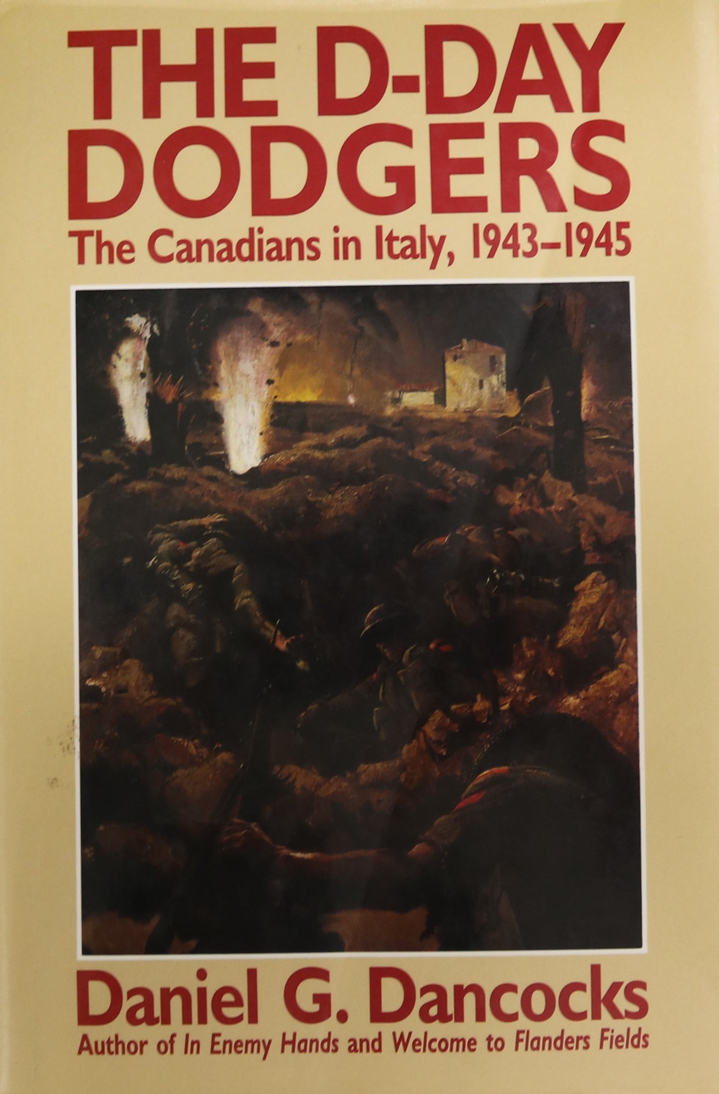 D-Day Dodgers Canadian Italy WWII Army Canada Military History Used Book