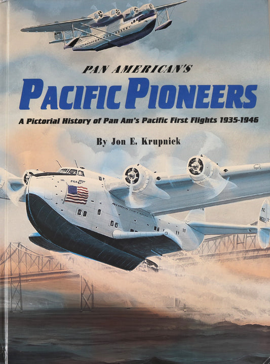 Pan American Pacific Pioneers Commercial Aviation Pan Am History Used Book