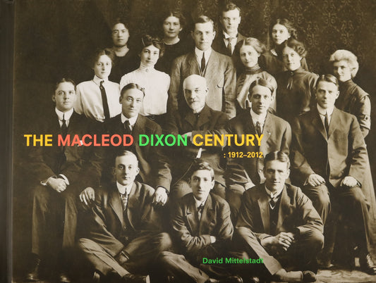 Macleod Dixon Century Calgary Canada Biography Law Legal Lawyer Firm History Book