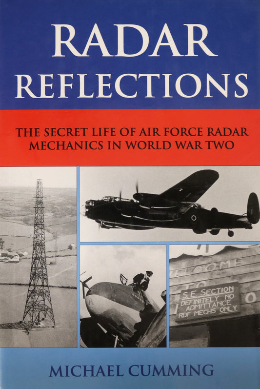 Radar Reflections WW2 Air Force Radio RCAF RAF Canadian Military History Used Book