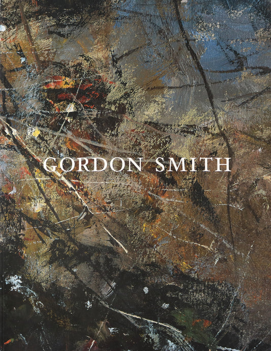 Gordon Smith Equinox Gallery Canada Canadian Art Artist Paint Painter Paintings Book