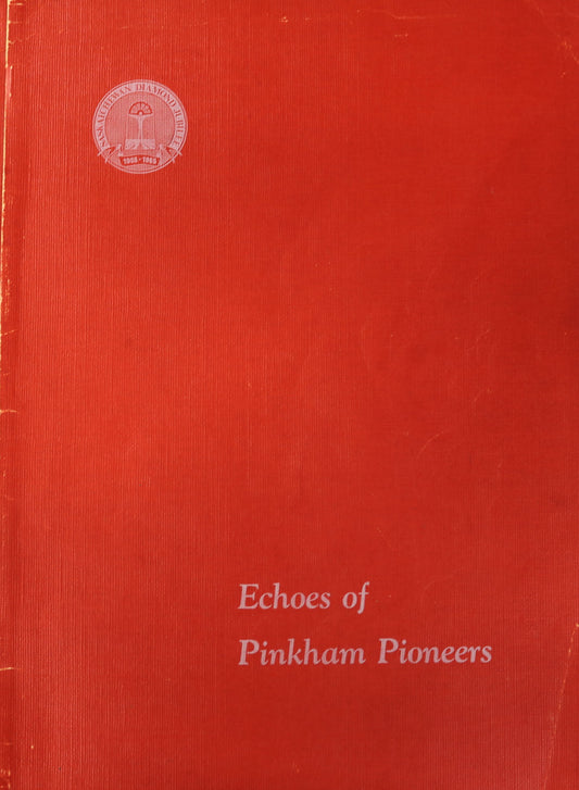 Echoes Pinkham Pioneers Kindersley Saskatchewan Canada Local History Book