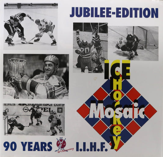 Ice Hockey Mosaic Jubilee International Ice Hockey Federation History Sports Book