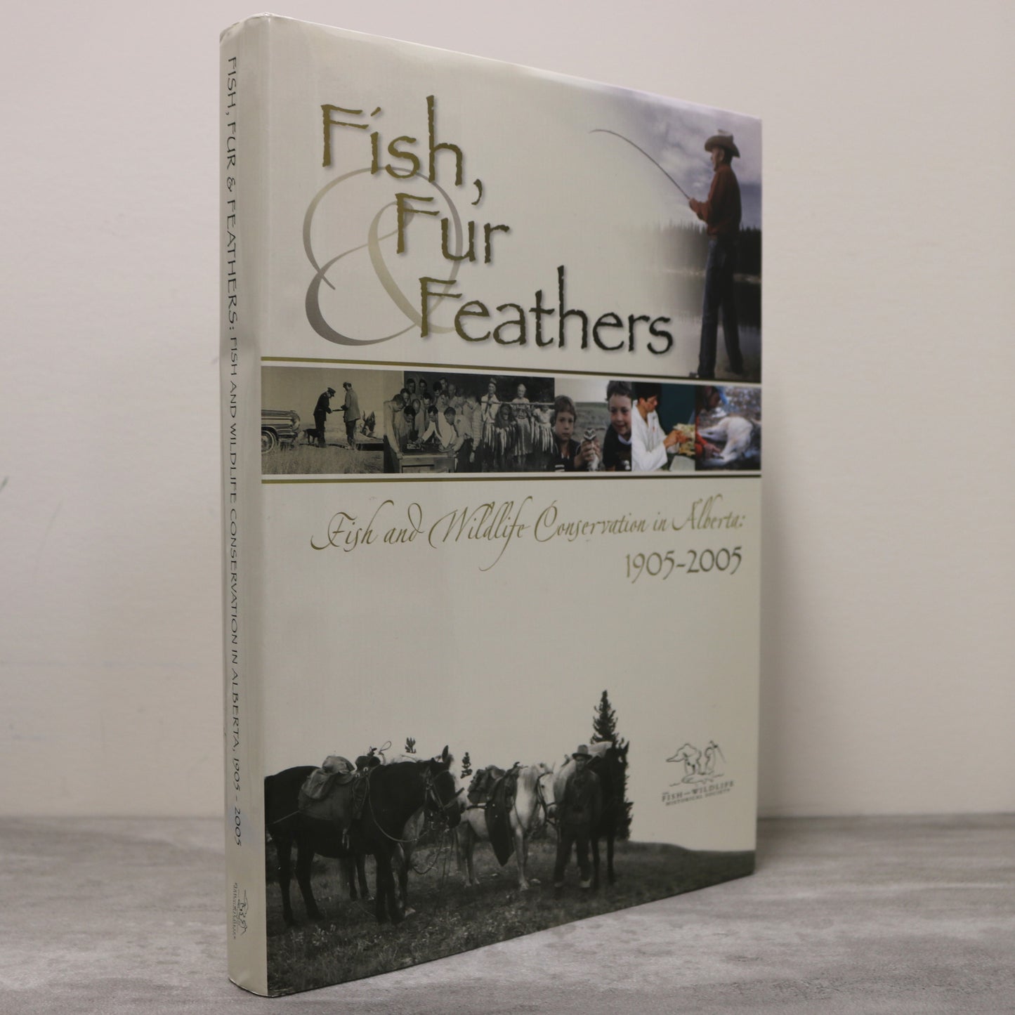 Fish Fur Feathers Wildlife Conservation Alberta Canada Canadian Natural History Book