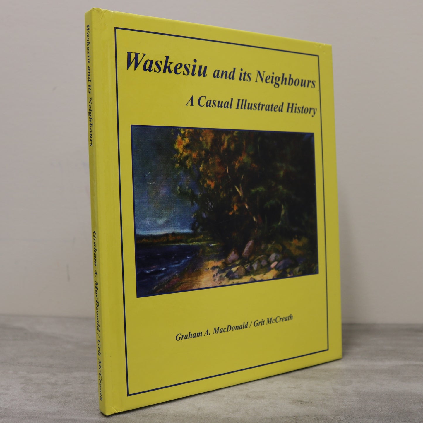 Waskesiu and its Neighbours Saskatchewan Canada Canadian Local History Used Book