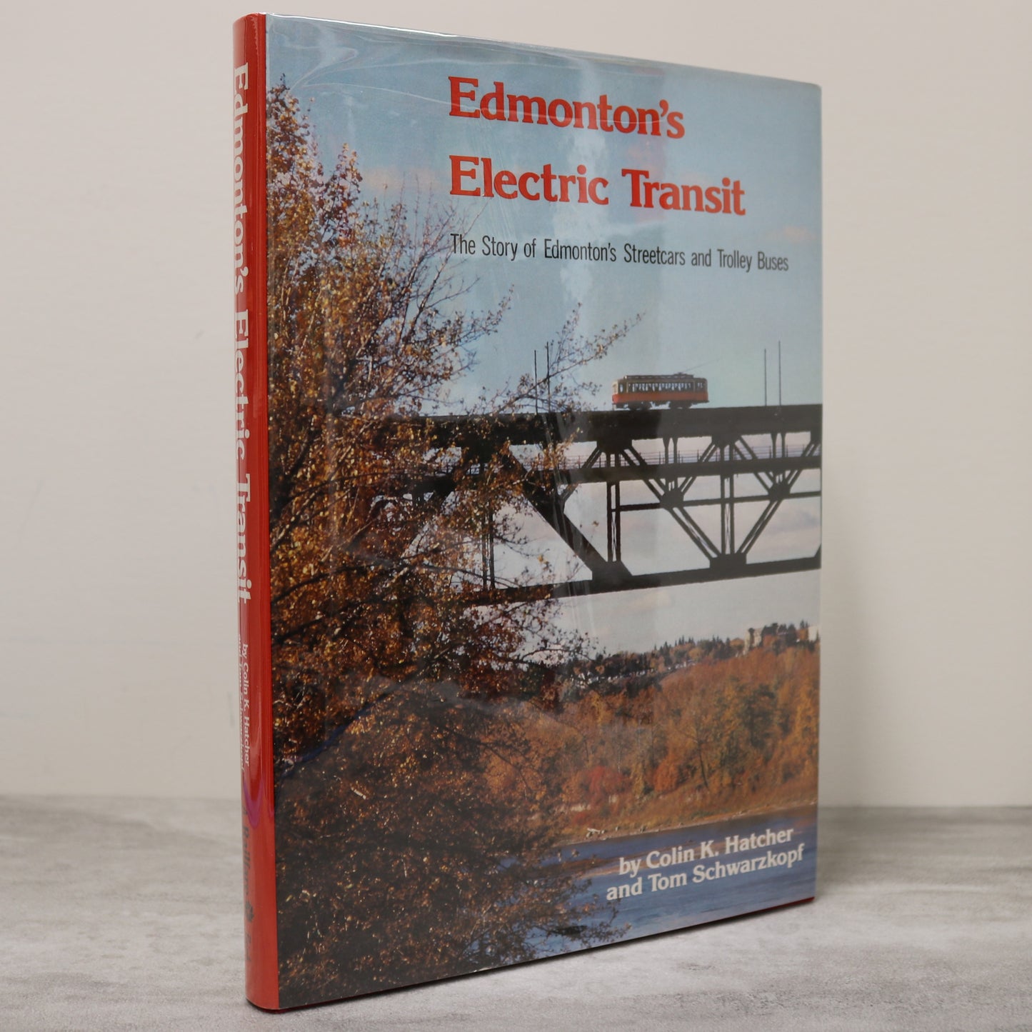 Edmonton Electric Transit Streetcars Trolley Buses Pictorial History Used Book