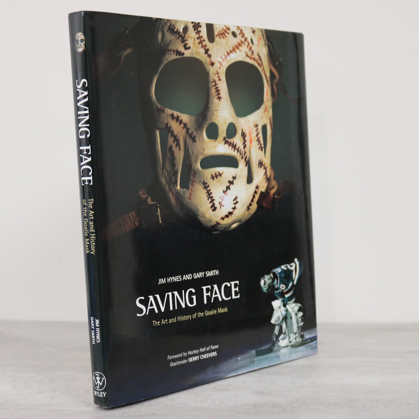 Saving Face Goalie Masks Mask NHL Art Hockey Sports History Illustrated Book