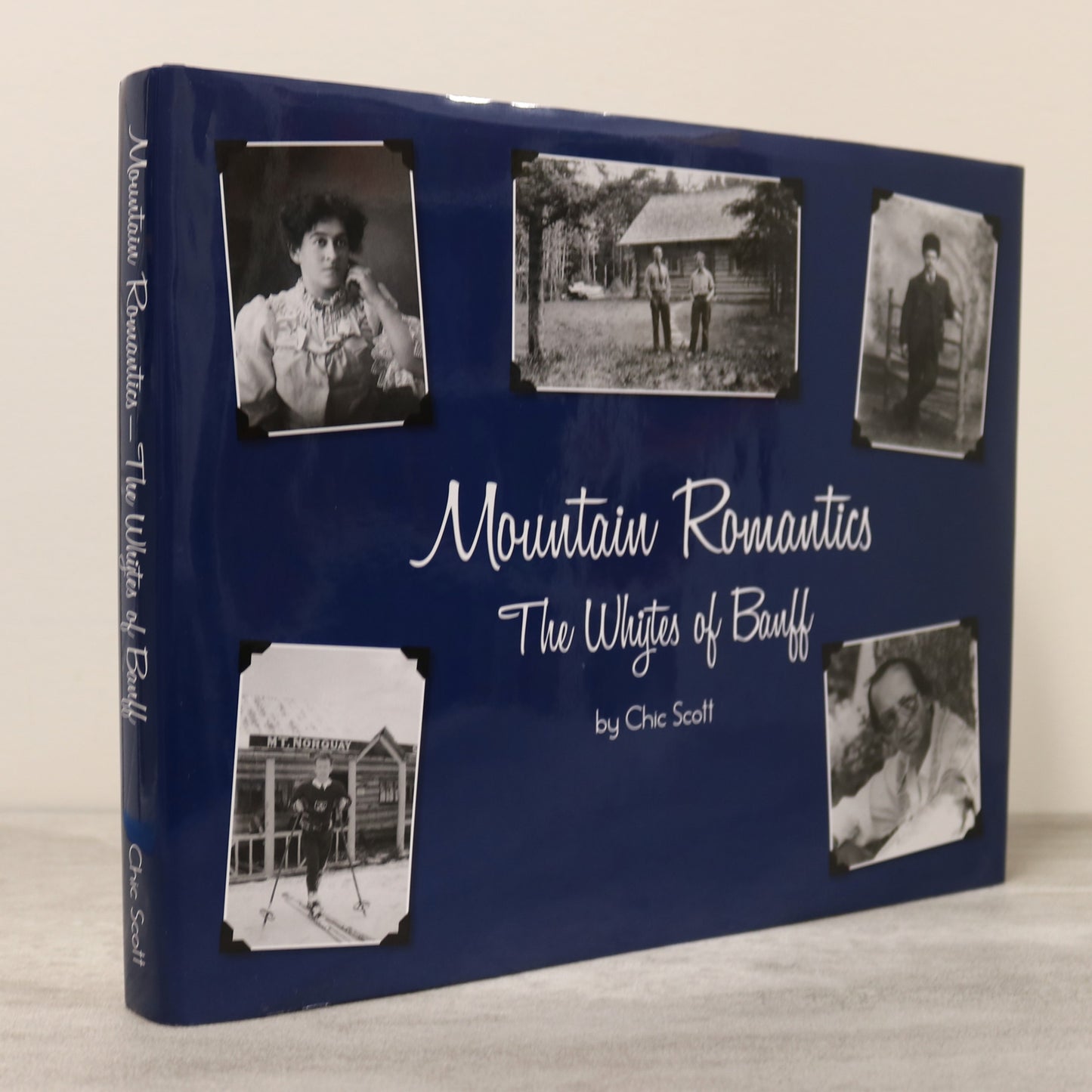 Mountain Romantics White Whyte Family Banff Alberta Genealogy Family History Book