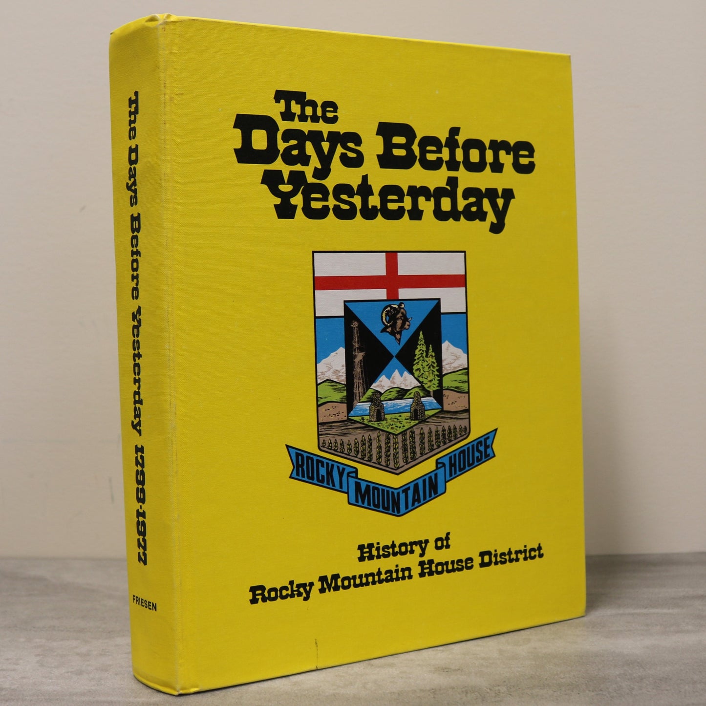 Days Before Yesterday Rocky Mountain House Alberta Local History Used Book