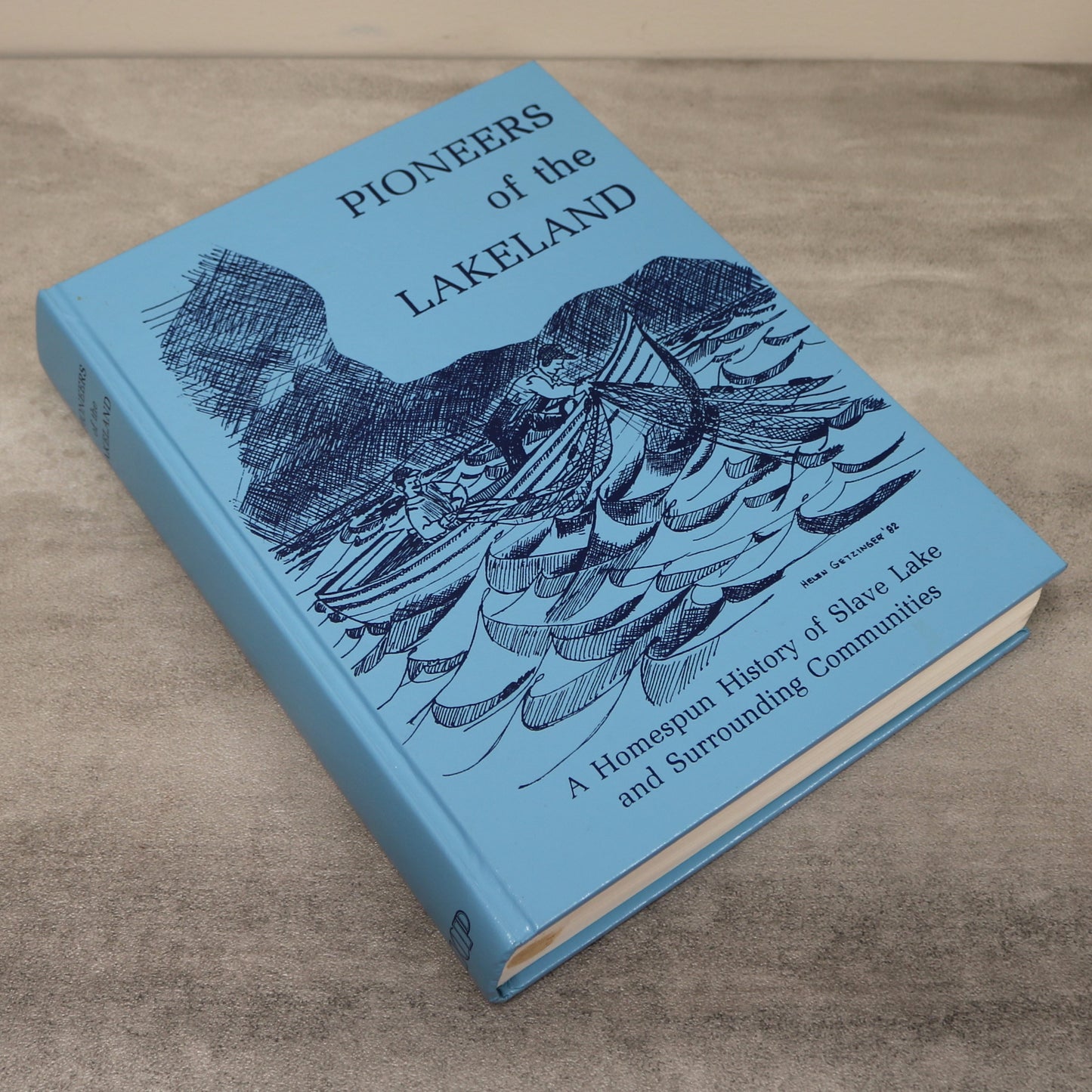 Pioneers of the Lakeland Slave Lake Alberta Canada Canadian Local History Used Book