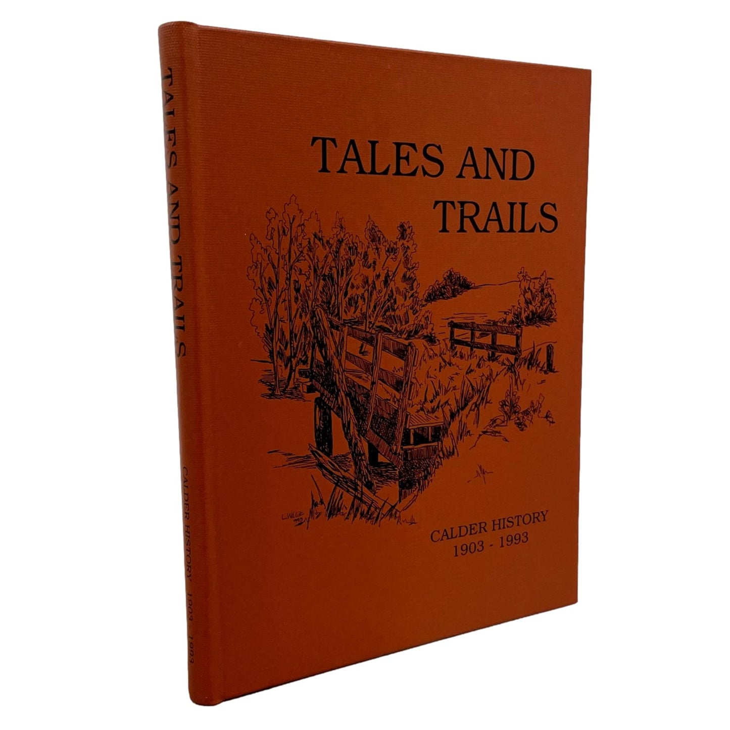 Tales and Trails Calder Alberta History Canada Red Deer Used Book