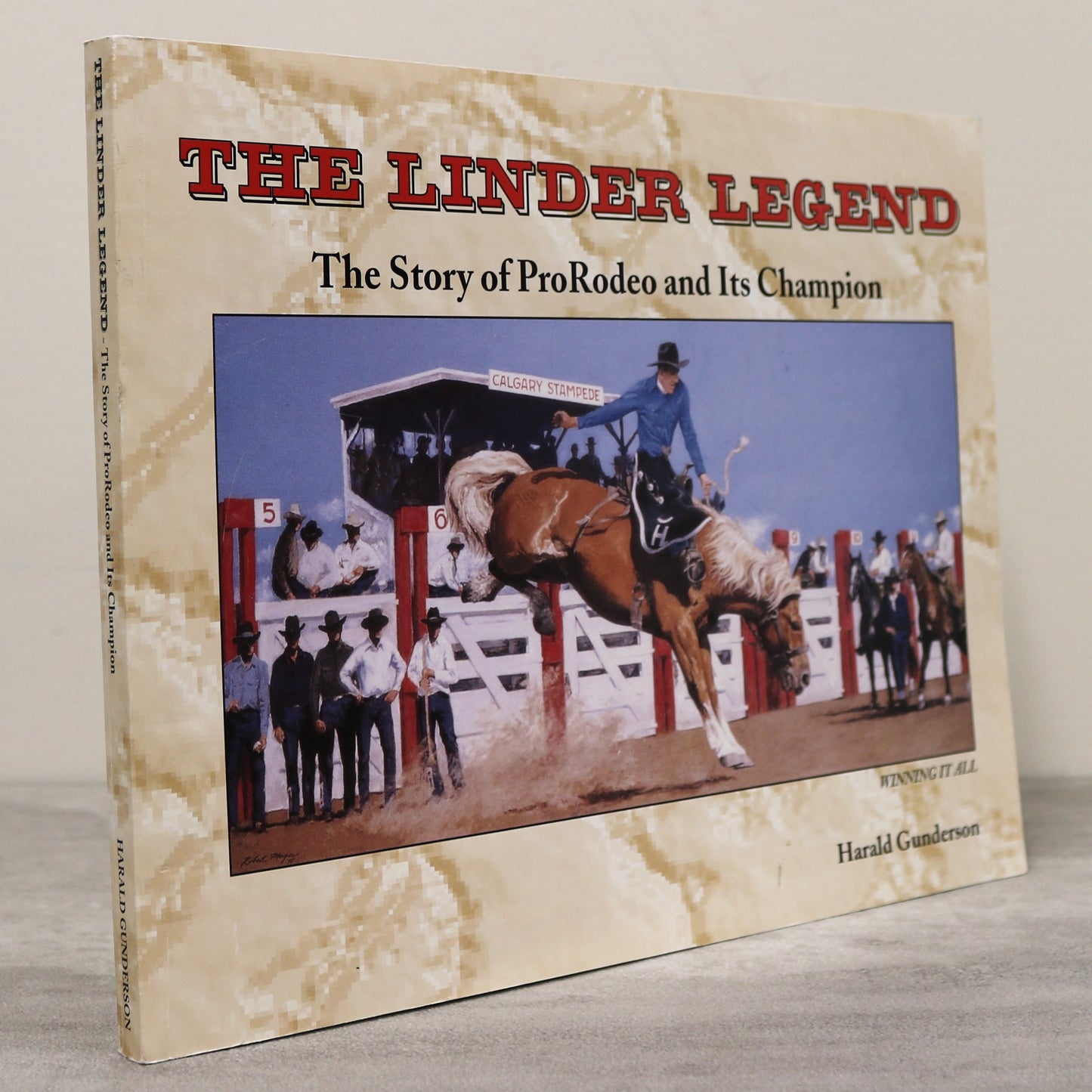 Herman Linder Legend Pro Rodeo Champion Canadian Alberta Cowboy History Book