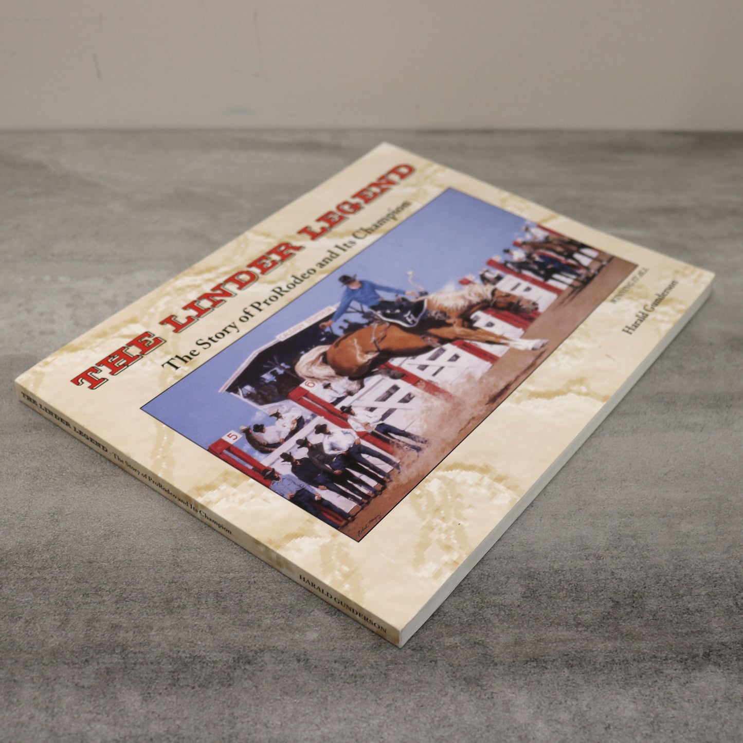 Herman Linder Legend Pro Rodeo Champion Canadian Alberta Cowboy History Book