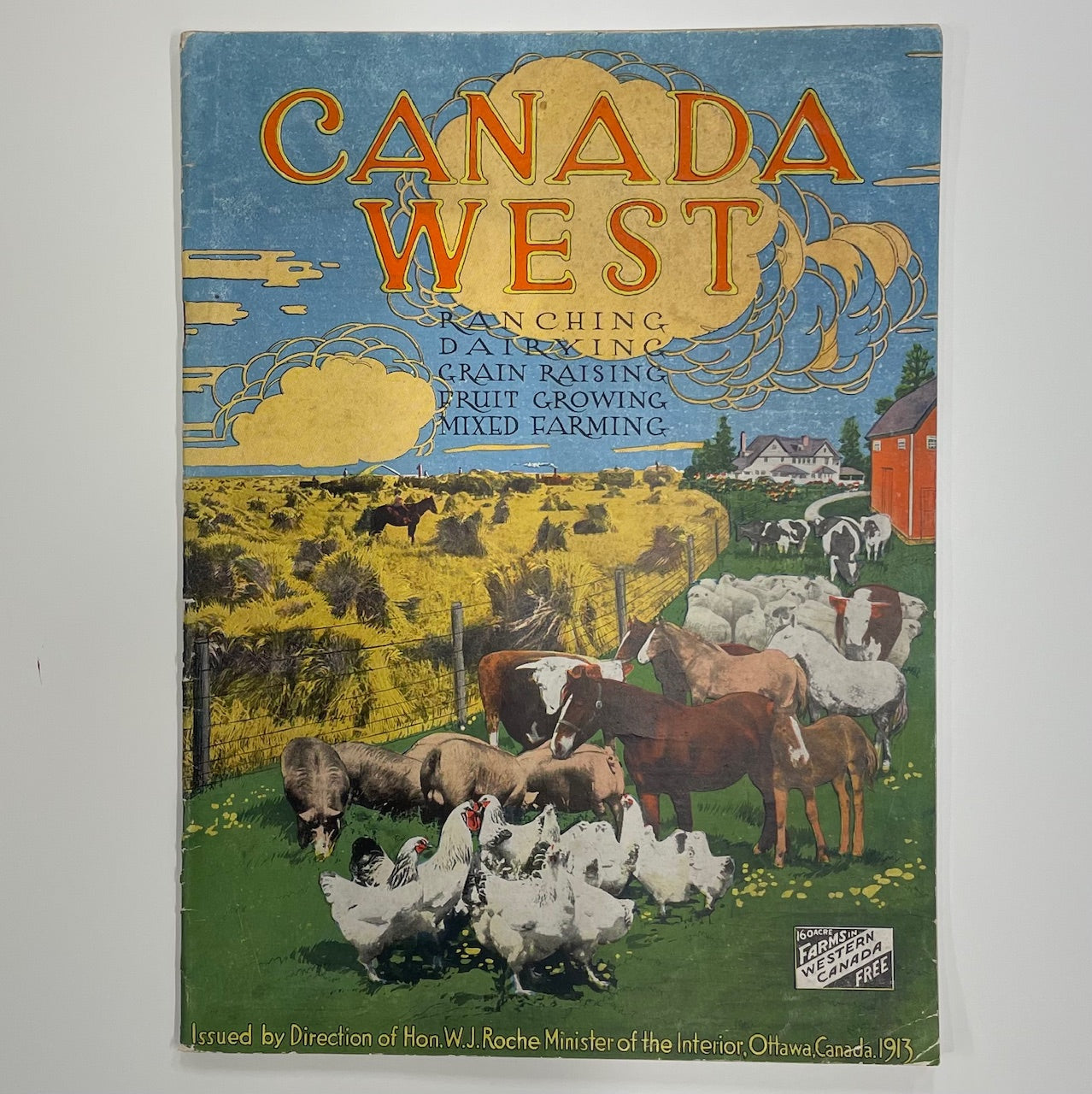 Canada West 1913 Alberta Saskatchewan Manitoba History Pamphlet Settler Magazine