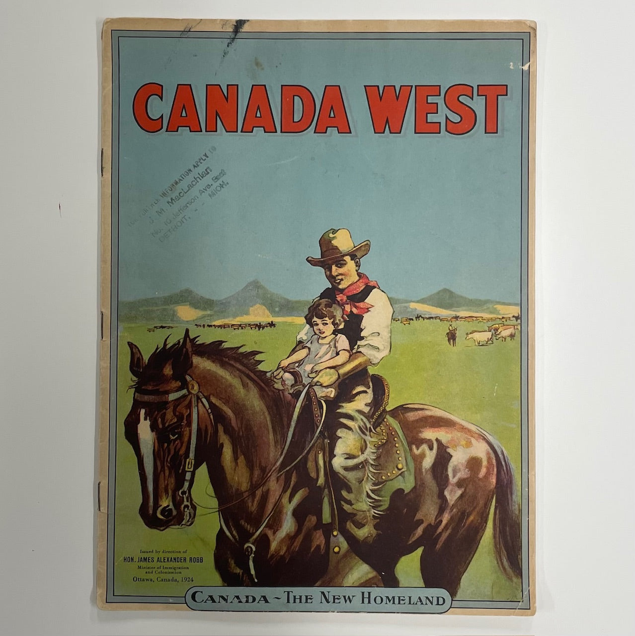 Canada West 1924 Alberta Saskatchewan Manitoba History Pamphlet Settler Magazine