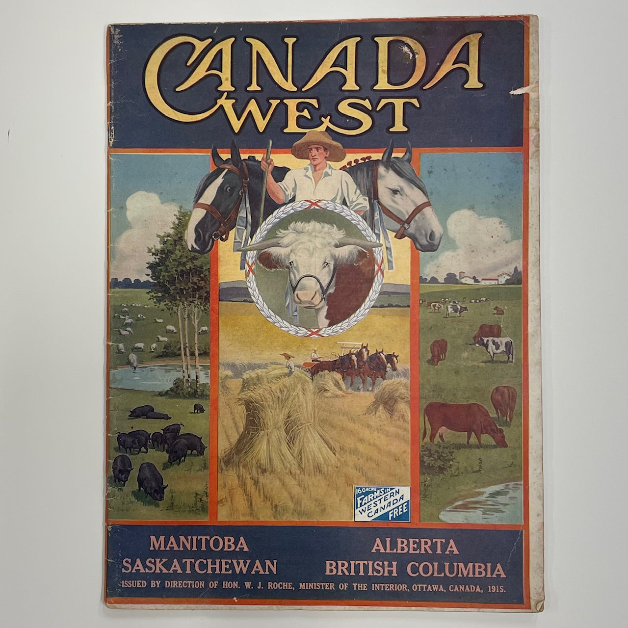 Canada West 1915 Alberta Saskatchewan Manitoba History Pamphlet Settler Magazine