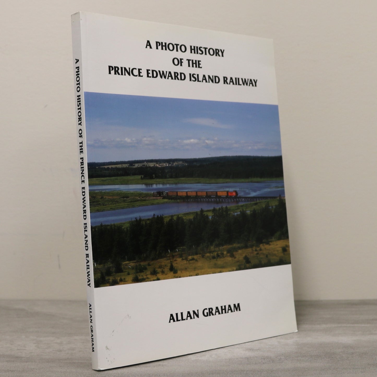 Photo History PEI Prince Edward Island Railway Railroad Canada Canadian Book