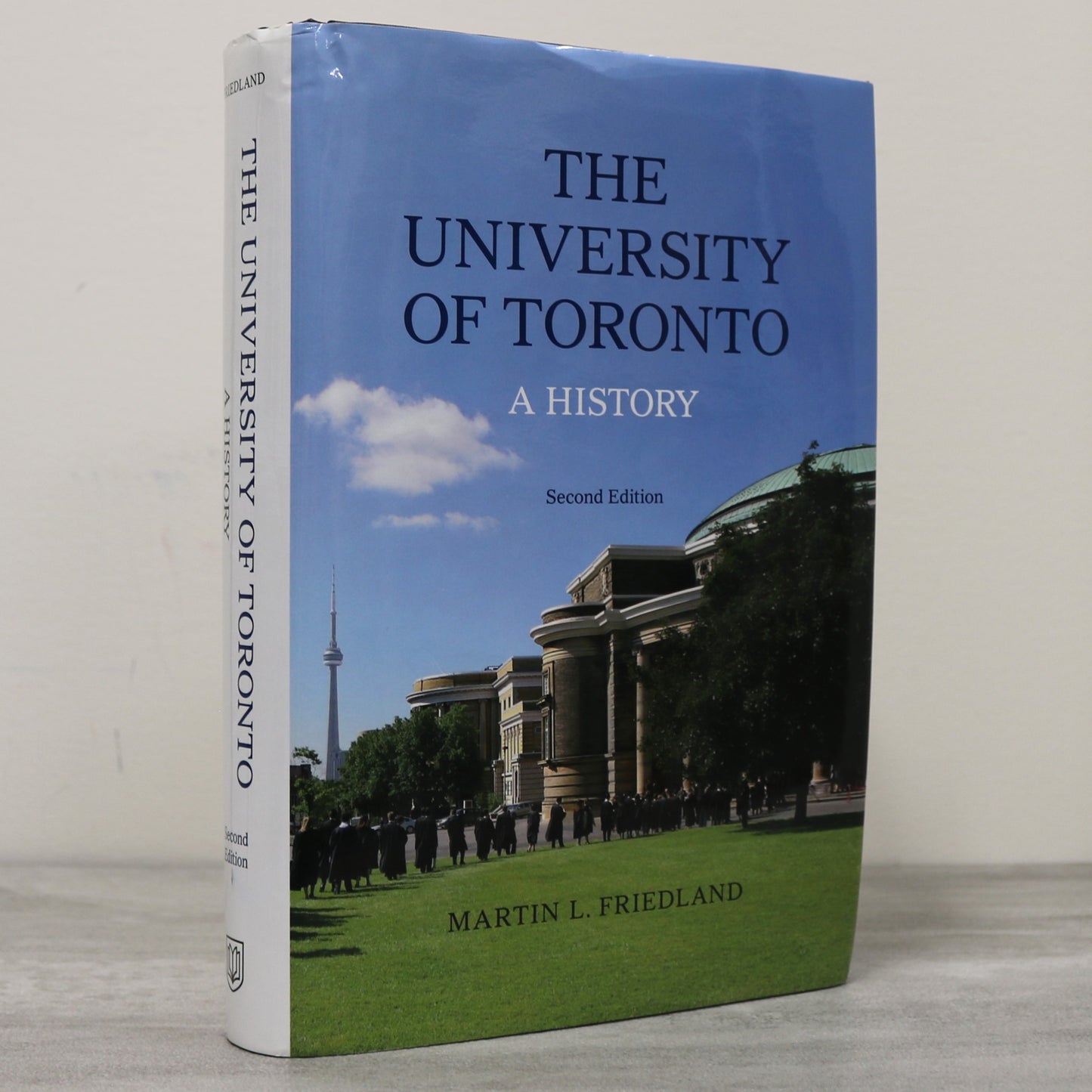 University of Toronto History Ontario Canada Education Post Secondary History Book