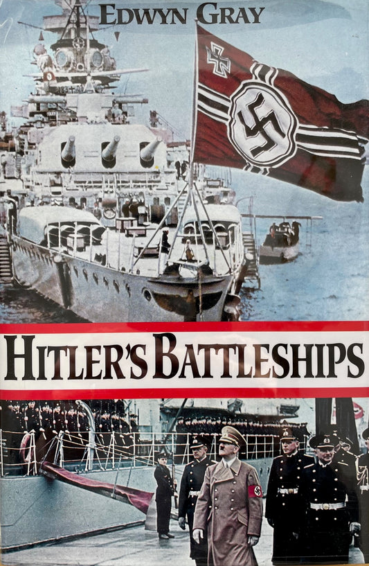 Hitler's Battleships German Navy Cruiser WWII Marine Military Naval History Book