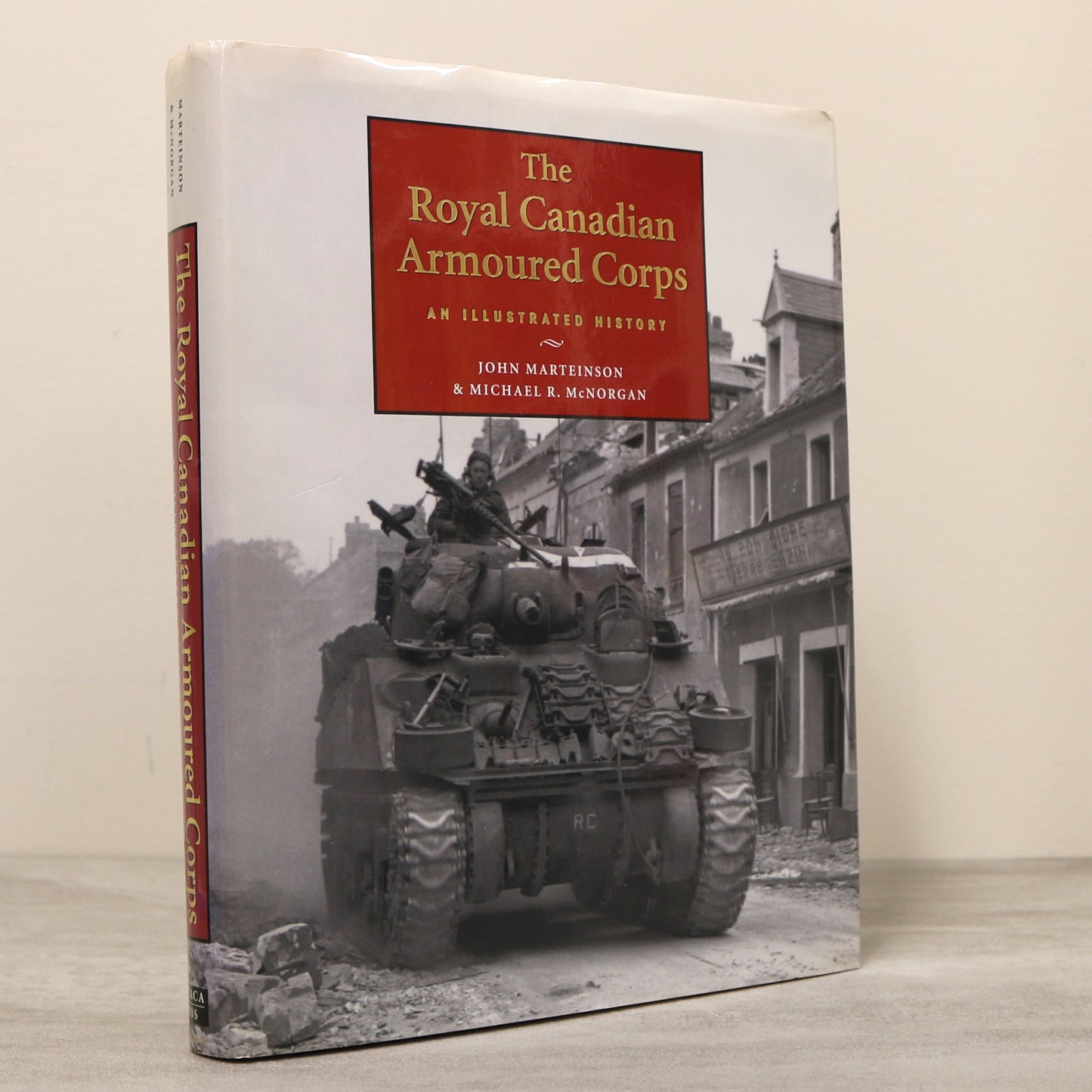 Royal Canadian Armoured Corps RCAC Canada Military Illustrated History Used Book