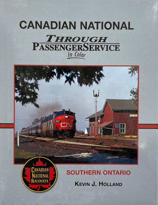 Canadian National Passenger Southern Ontario Canada CN Railway Railroad Book