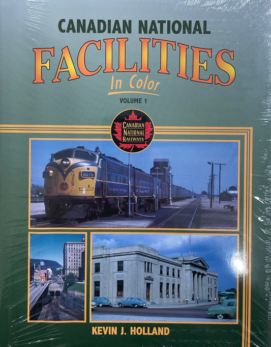 Canadian National Railway Railroad Facilities Volume 1 Illustrated Canada History Book