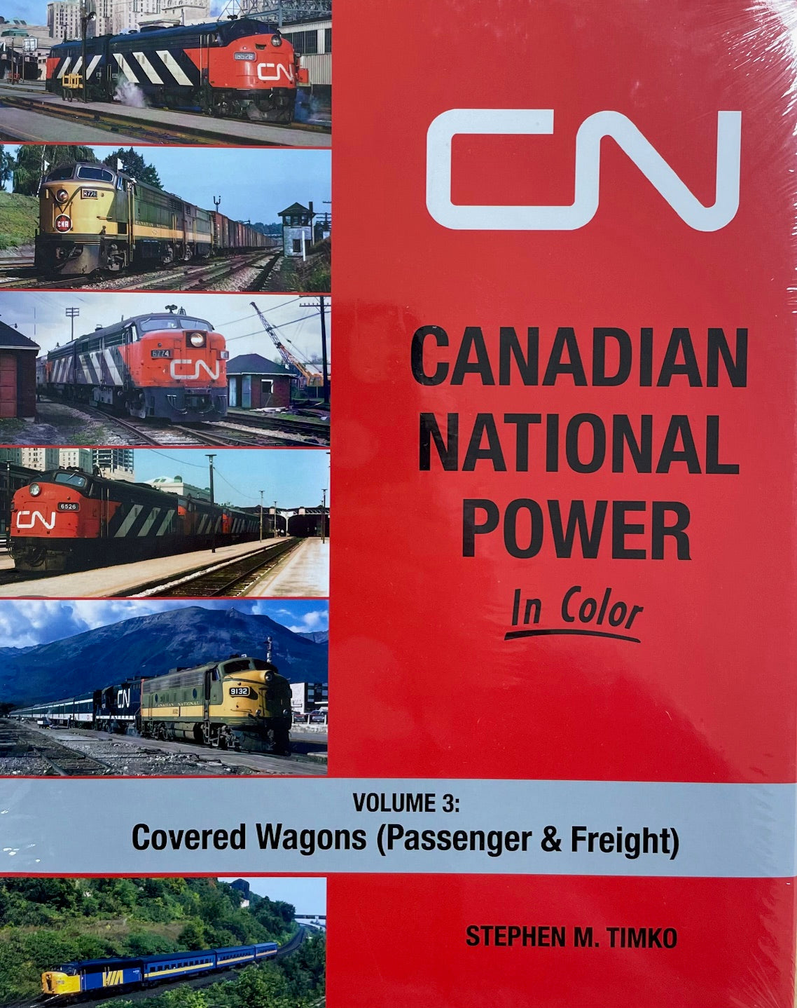 CN Canadian National Power Volume 3 Covered Wagons Canada Railroad Railway Book