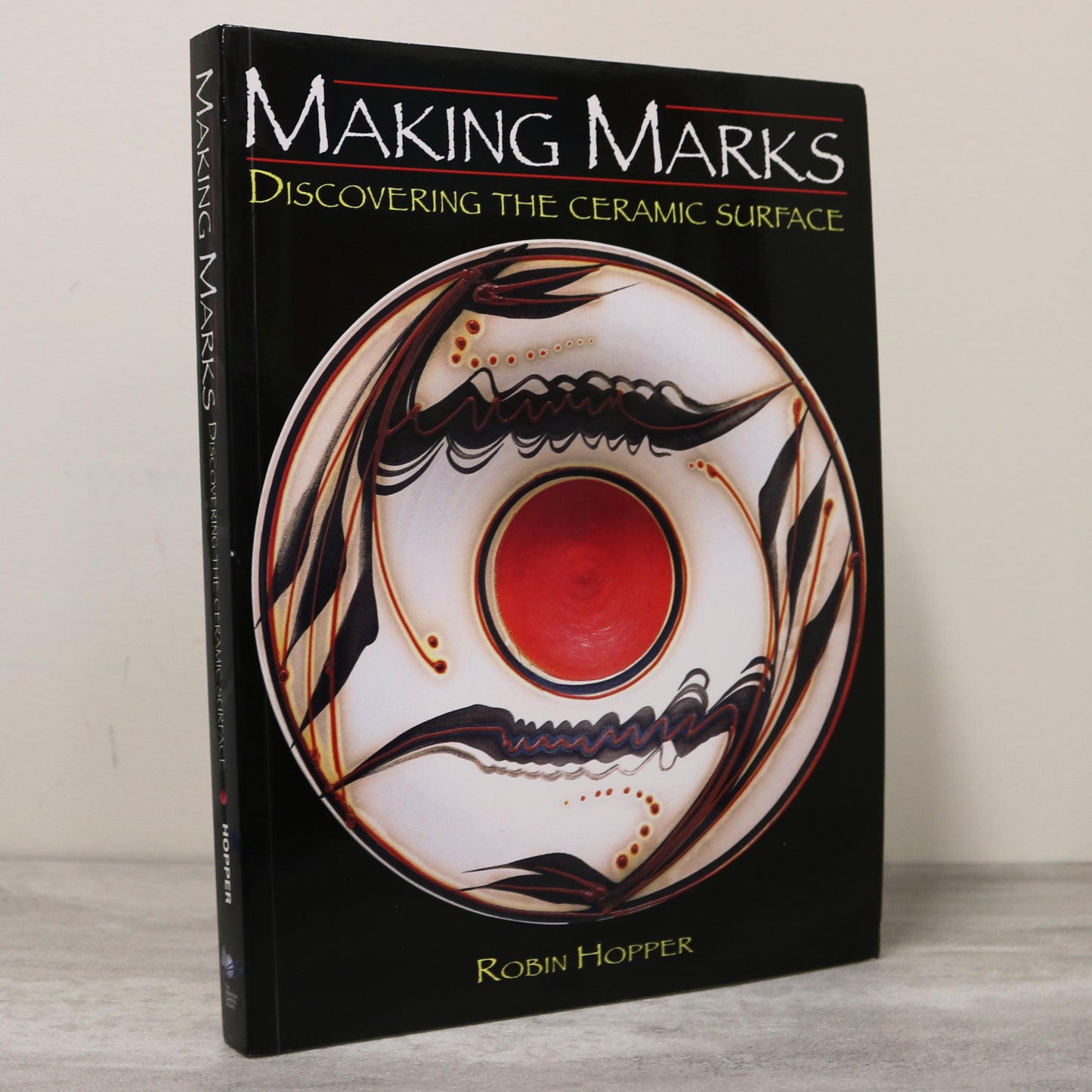 Making Marks Pottery Decoration Ceramics Glaze Potter Robin Hopper Book