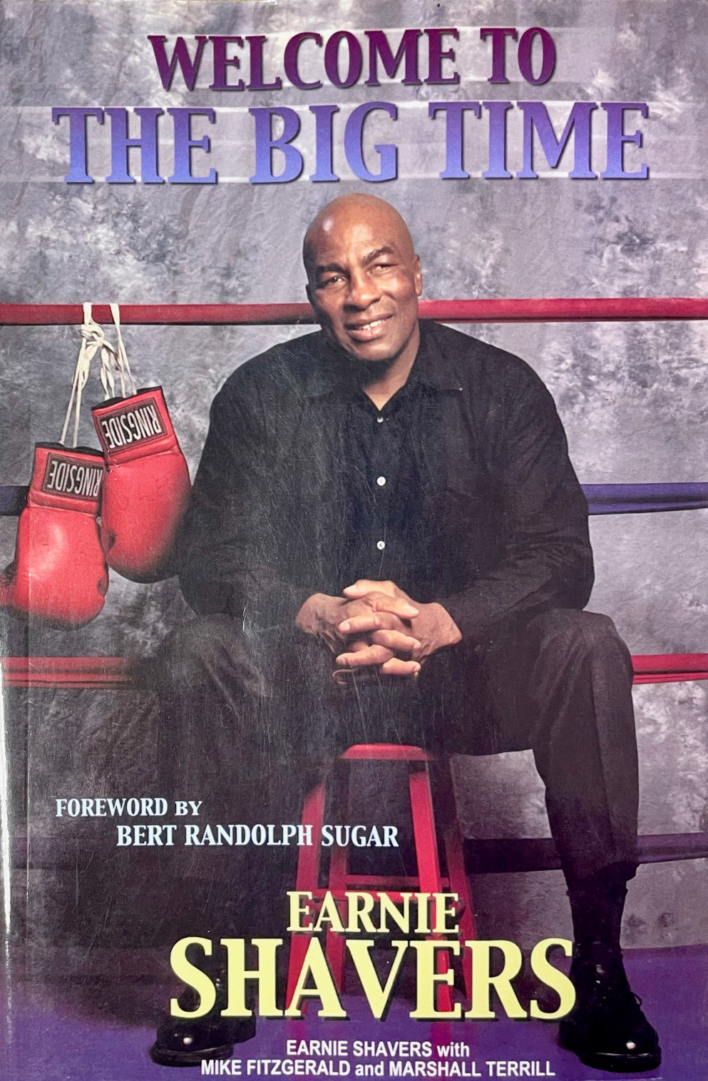 Welcome Big Time Earnie Shavers Boxer Boxing Sport Used Book