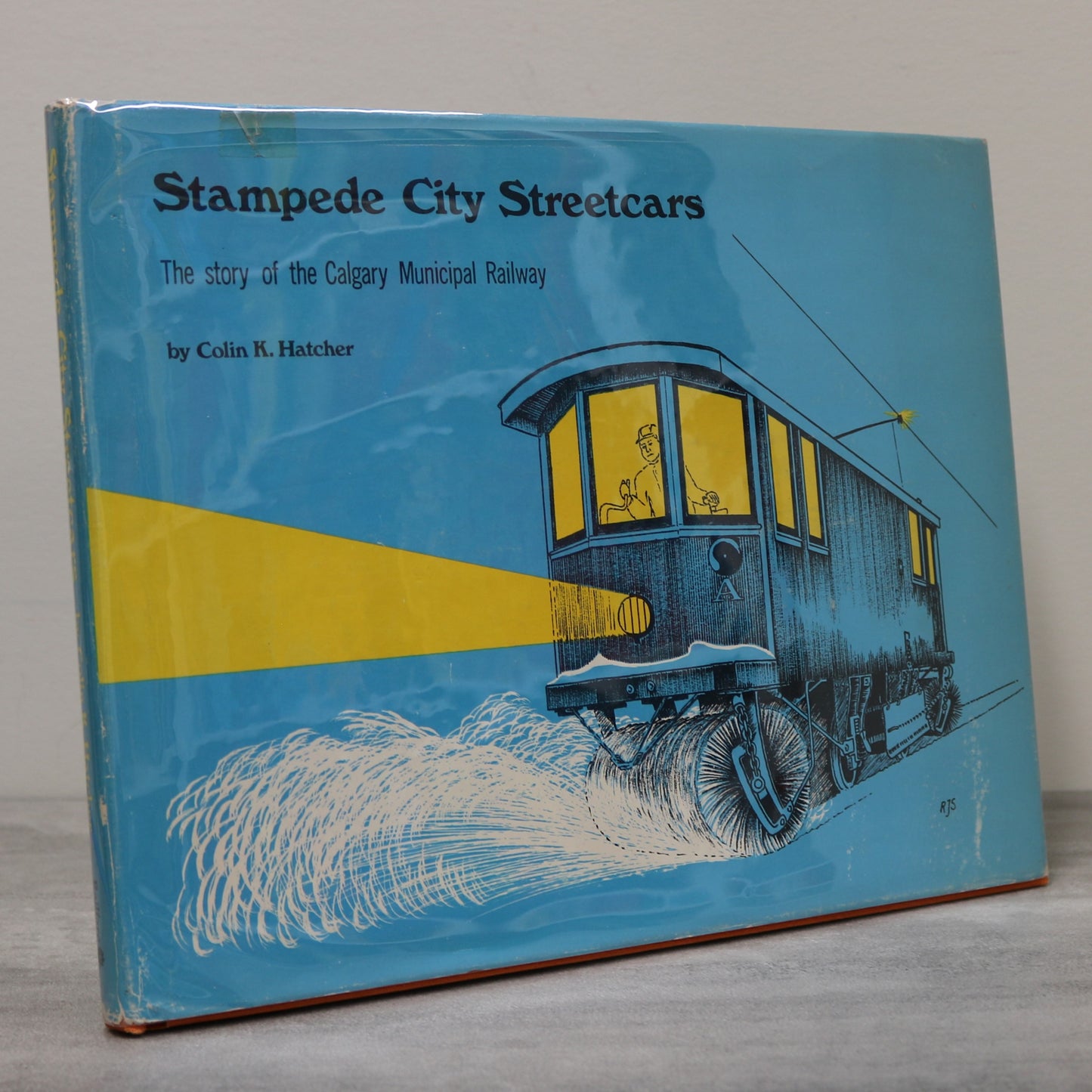 Stampede City Streetcars Railway Calgary Canadian Railroad History Tram Book