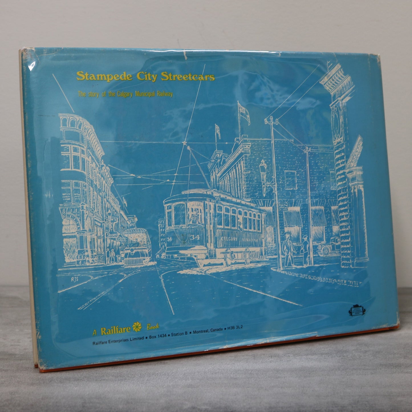 Stampede City Streetcars Railway Calgary Canadian Railroad History Tram Book