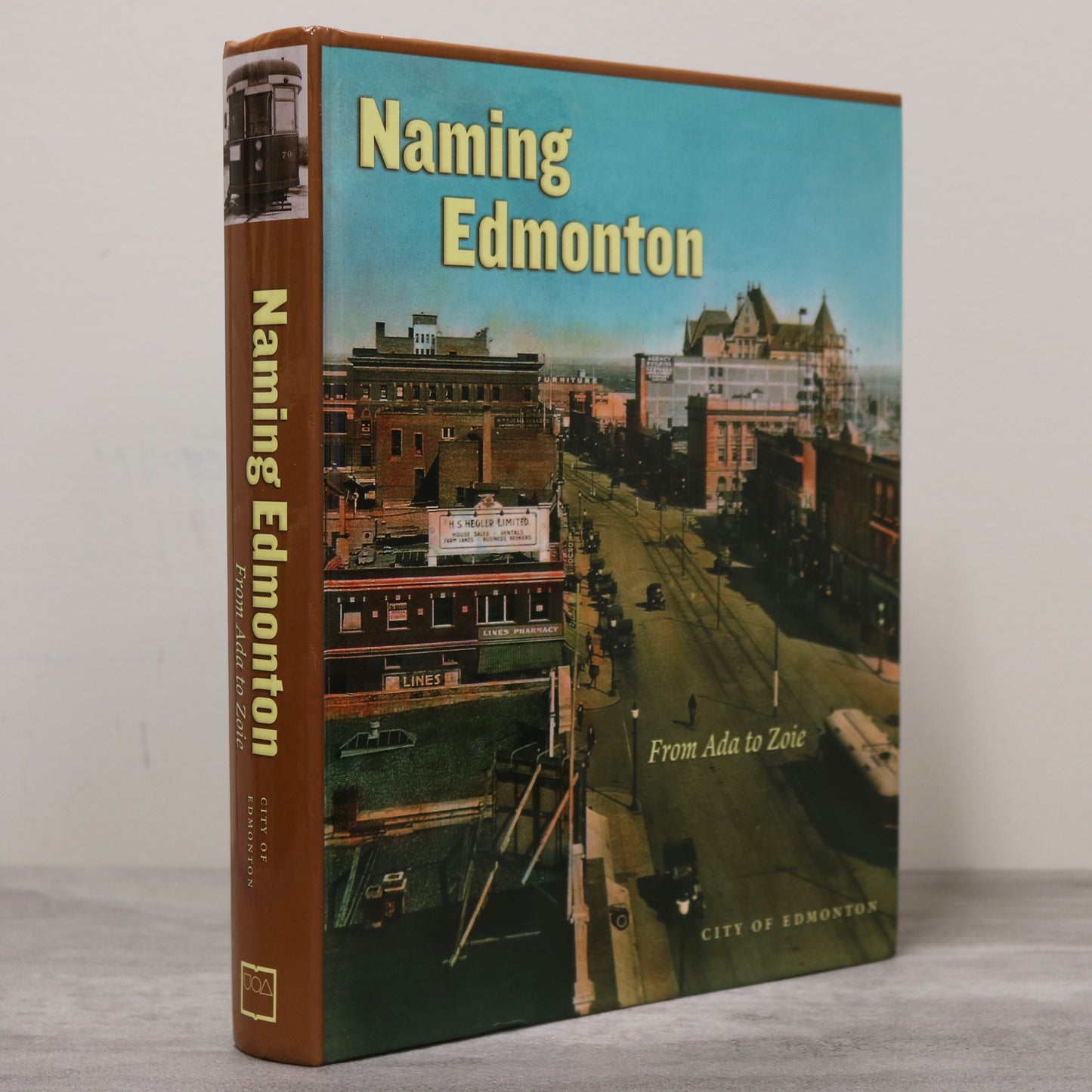 Naming Edmonton Alberta Canada Canadian Encyclopedia Local History Book