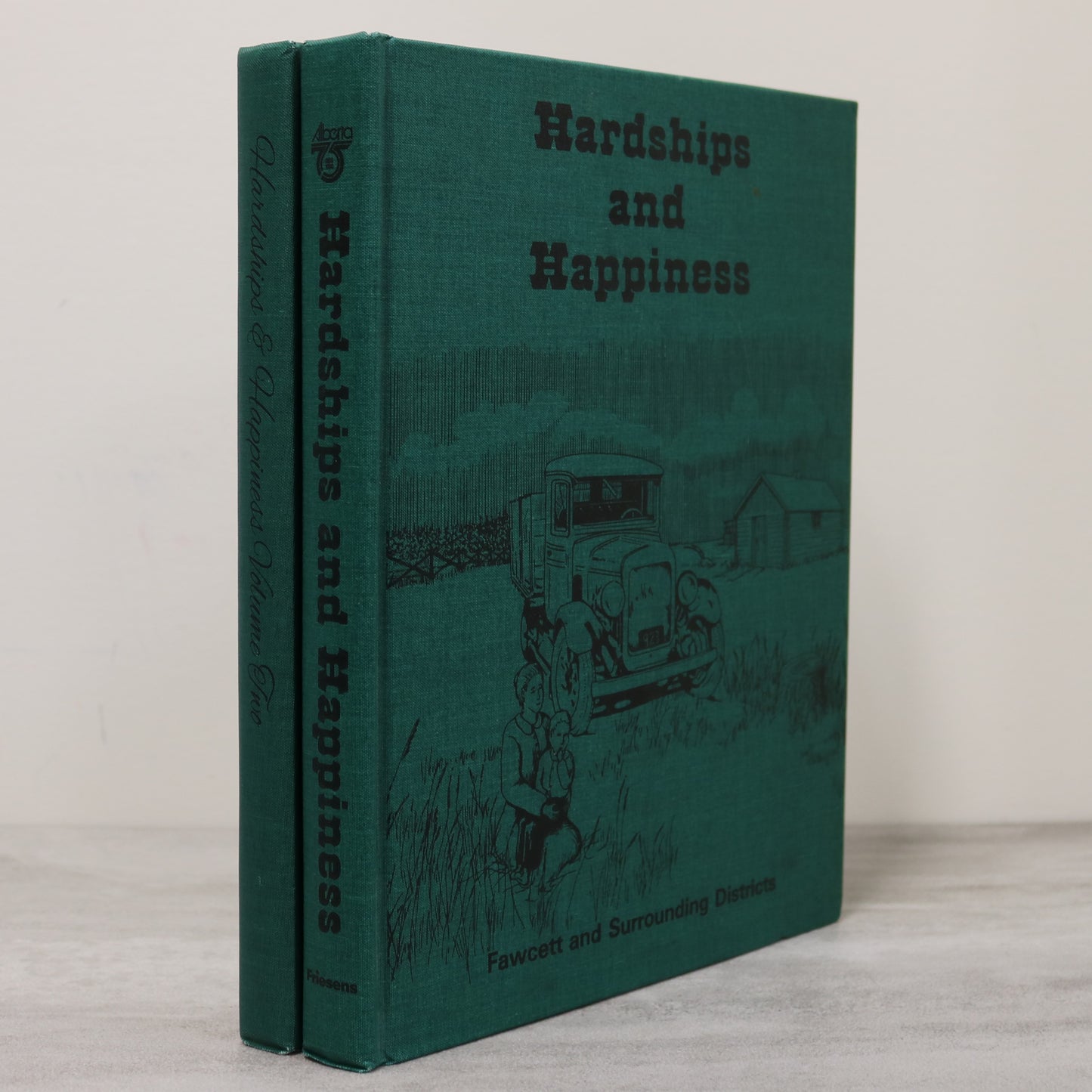 Hardships & Happiness Fawcett Area Alberta Canada Canadian History Book 2 Volumes