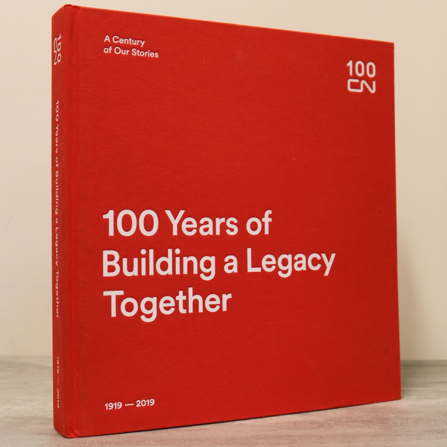 100 Years Building Legacy CN Canadian National Railway Railroad History Used Book