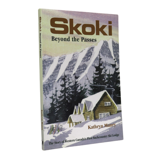 Skoki Beyond Passes Backcountry Ski Lodge Skiing Sports Canada Used Book
