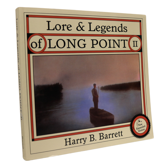 Lore Legends Long Point Norfolk Ontario Canada Canadian Local History Book