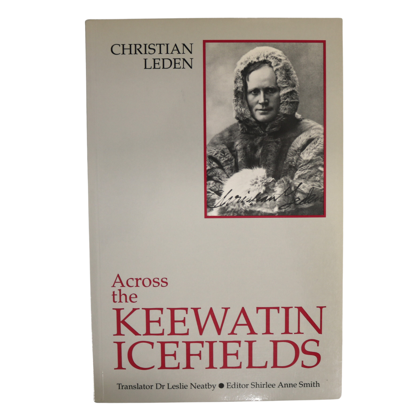 Keewatin Icefields Canada Canadian Eskimos First Nations Expedition History Book