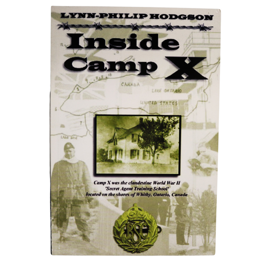 Inside Camp X Secret Agent Training School WW2 Ontario Canada Military History Book