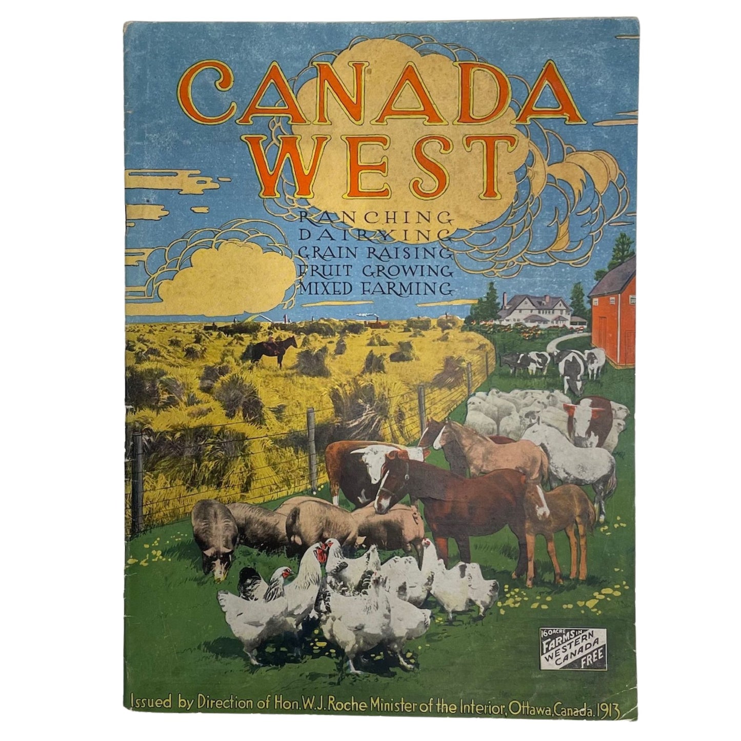 Canada West 1913 Alberta Saskatchewan Manitoba History Pamphlet Settler Magazine