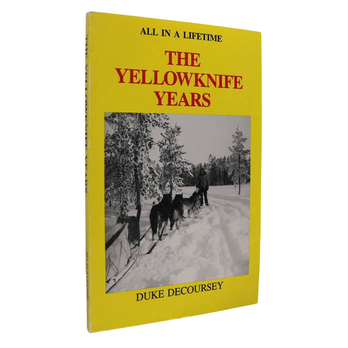 Yellowknife Years Northwest Territories Canada Canadian Local History Used Book