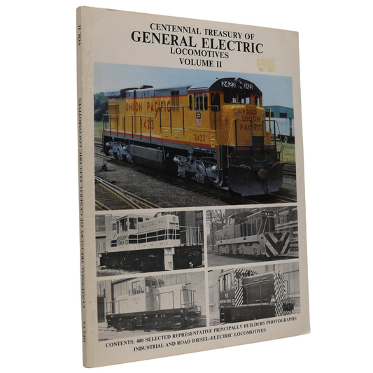 Centennial Treasury General Electric Locomotives Trains Railway History Book